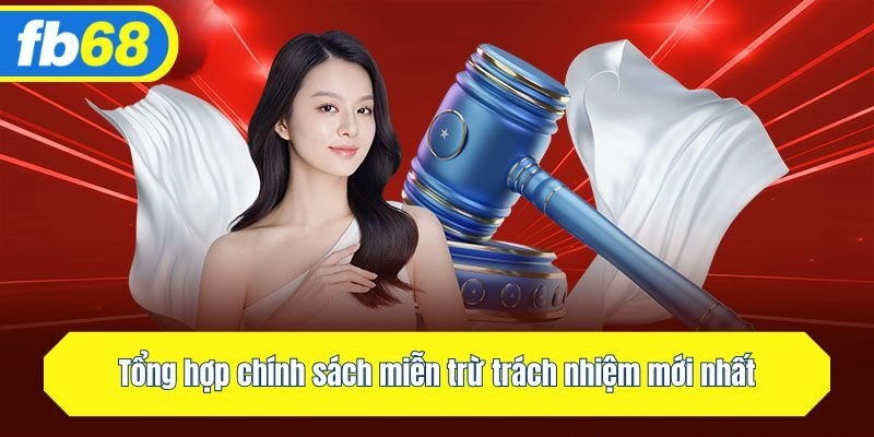 Tổng hợp chính sách miễn trừ mới nhất